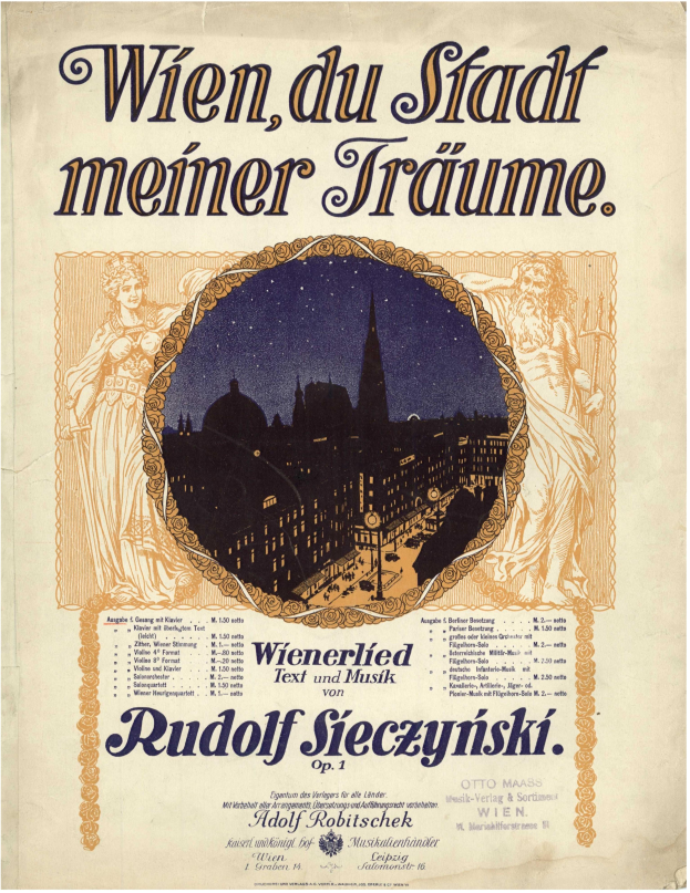 Ein Vintage-Plakat, das die Oper "Wien, du Stadt Meiner Träume" von Rudolf Sieczynski bewirbt, mit einer Stadtlandschaft im Hintergrund und beschreibendem Text.