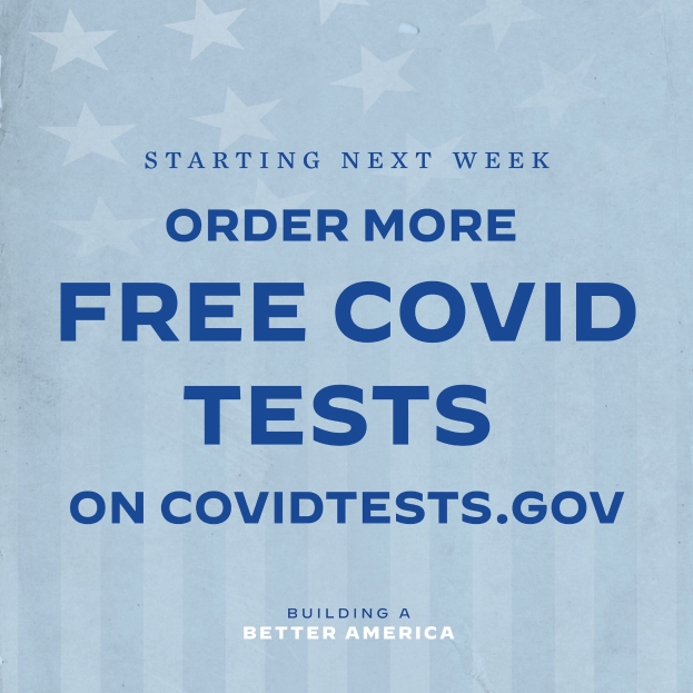 Plakat mit fetter weißer Schrift auf blauem Hintergrund, auf dem steht: "Ab nächster Woche bestellen Sie mehr kostenlose Covid-Tests auf CovidTests.gov."
